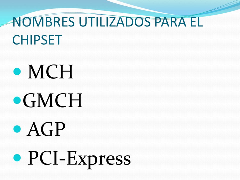 NOMBRES UTILIZADOS PARA EL CHIPSET