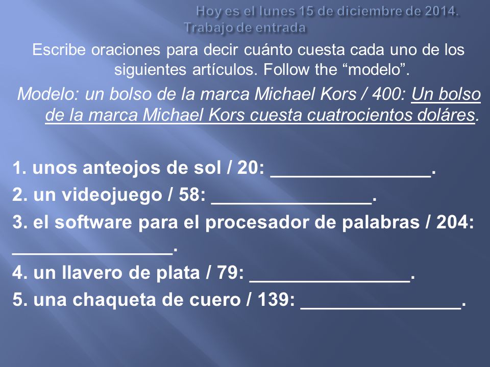 Hoy es el lunes 15 de diciembre de Trabajo de entrada