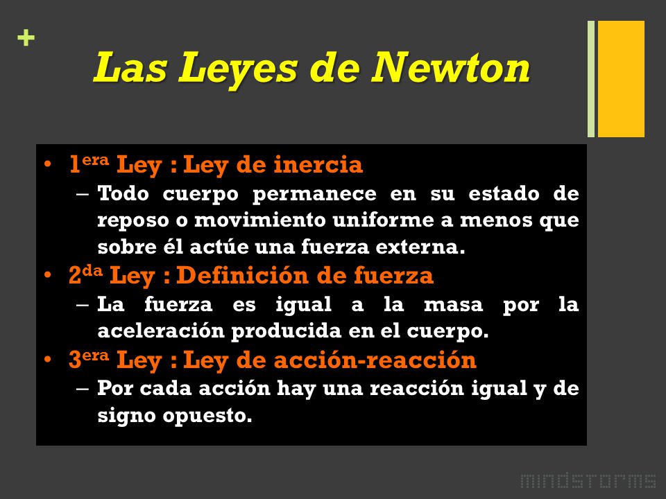 Las Leyes de Newton 1era Ley : Ley de inercia