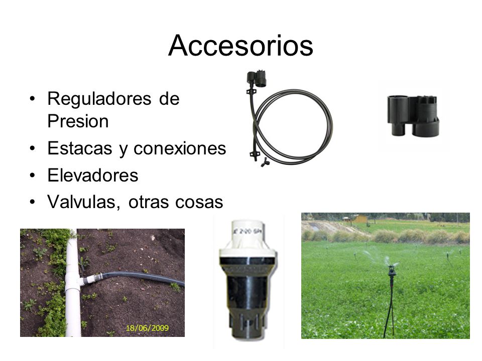Accesorios Reguladores de Presion Estacas y conexiones Elevadores