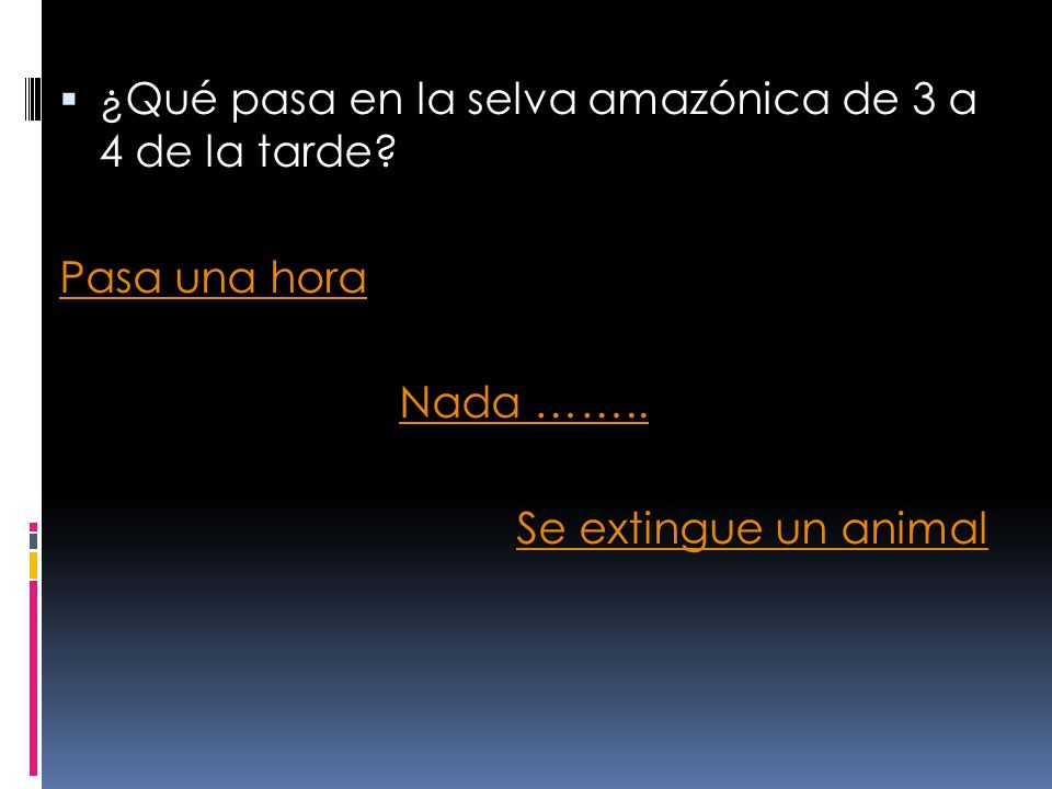 ¿Qué pasa en la selva amazónica de 3 a 4 de la tarde