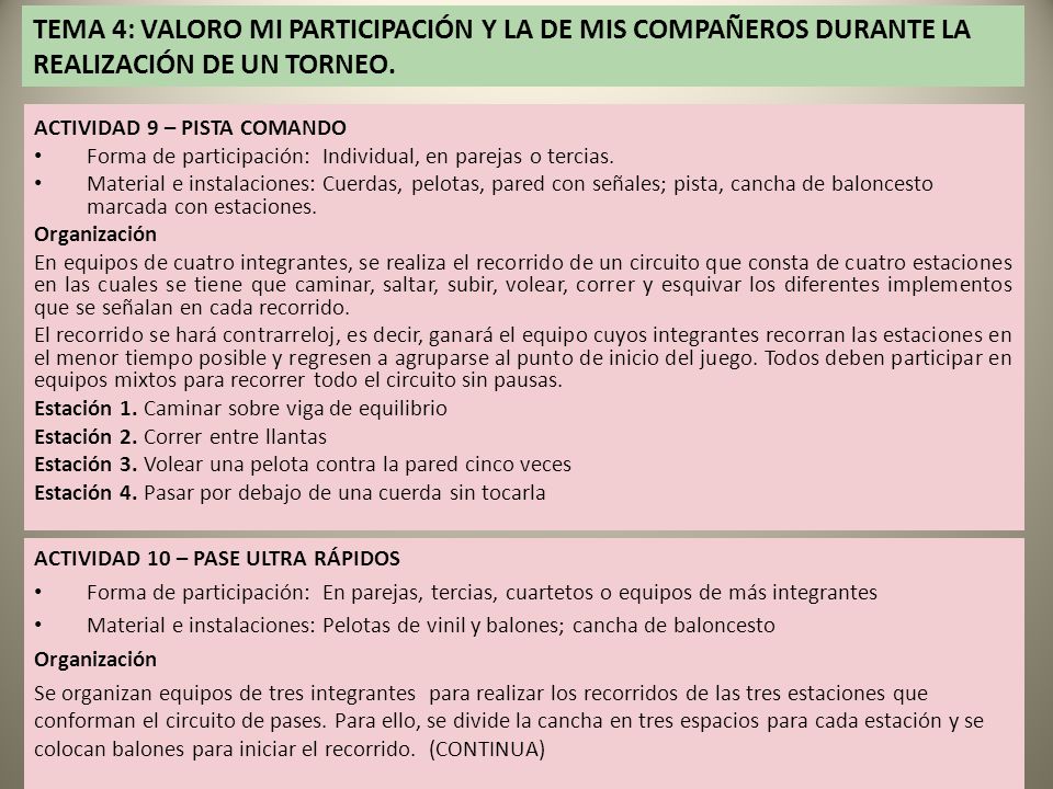 TEMA 4: VALORO MI PARTICIPACIÓN Y LA DE MIS COMPAÑEROS DURANTE LA REALIZACIÓN DE UN TORNEO.