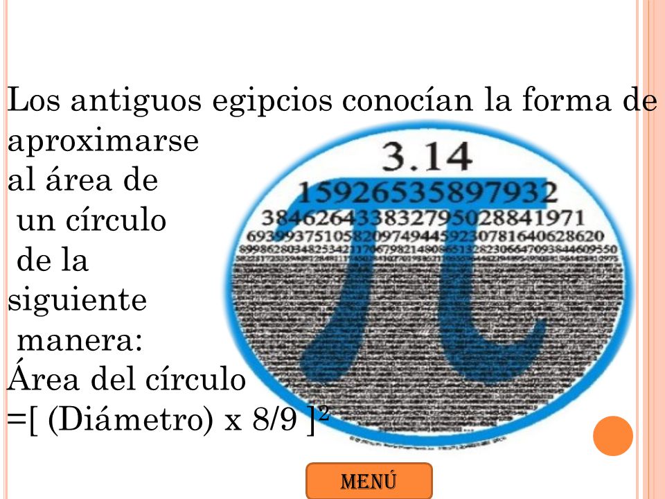 Los antiguos egipcios conocían la forma de aproximarse al área de