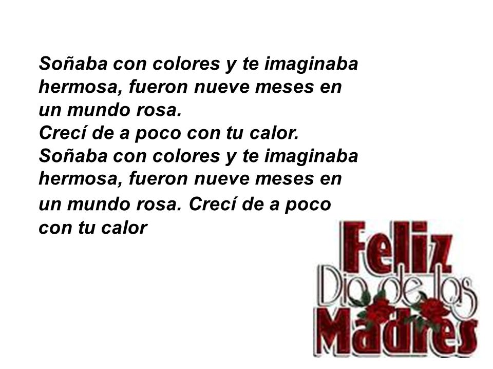 Soñaba con colores y te imaginaba hermosa, fueron nueve meses en un mundo rosa.