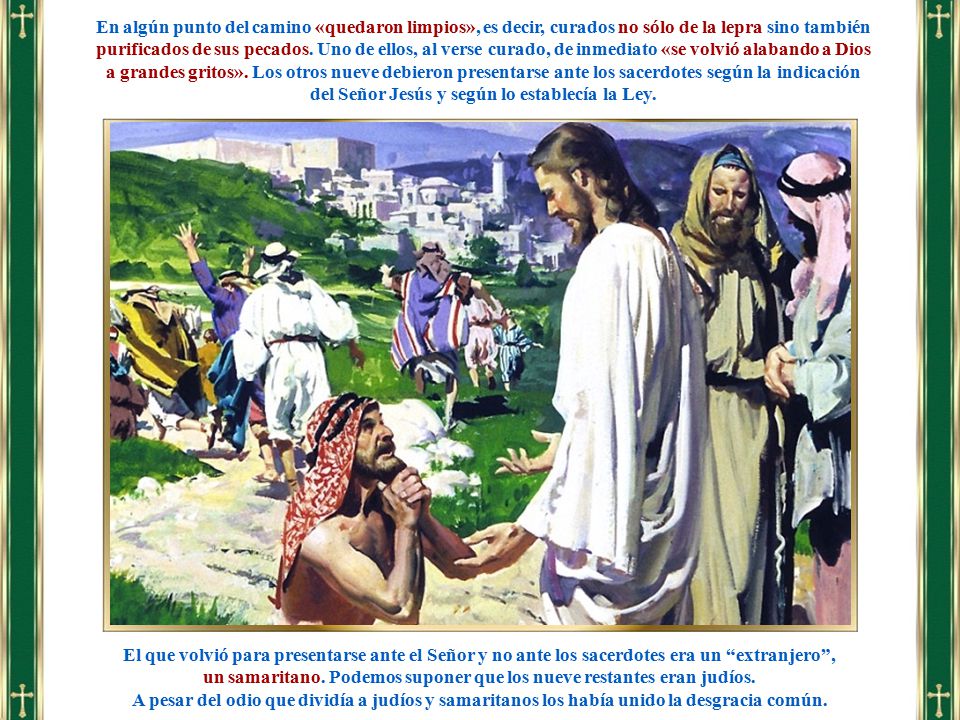 del Señor Jesús y según lo establecía la Ley.