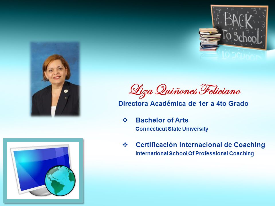 Liza Quiñones Feliciano Directora Académica de 1er a 4to Grado