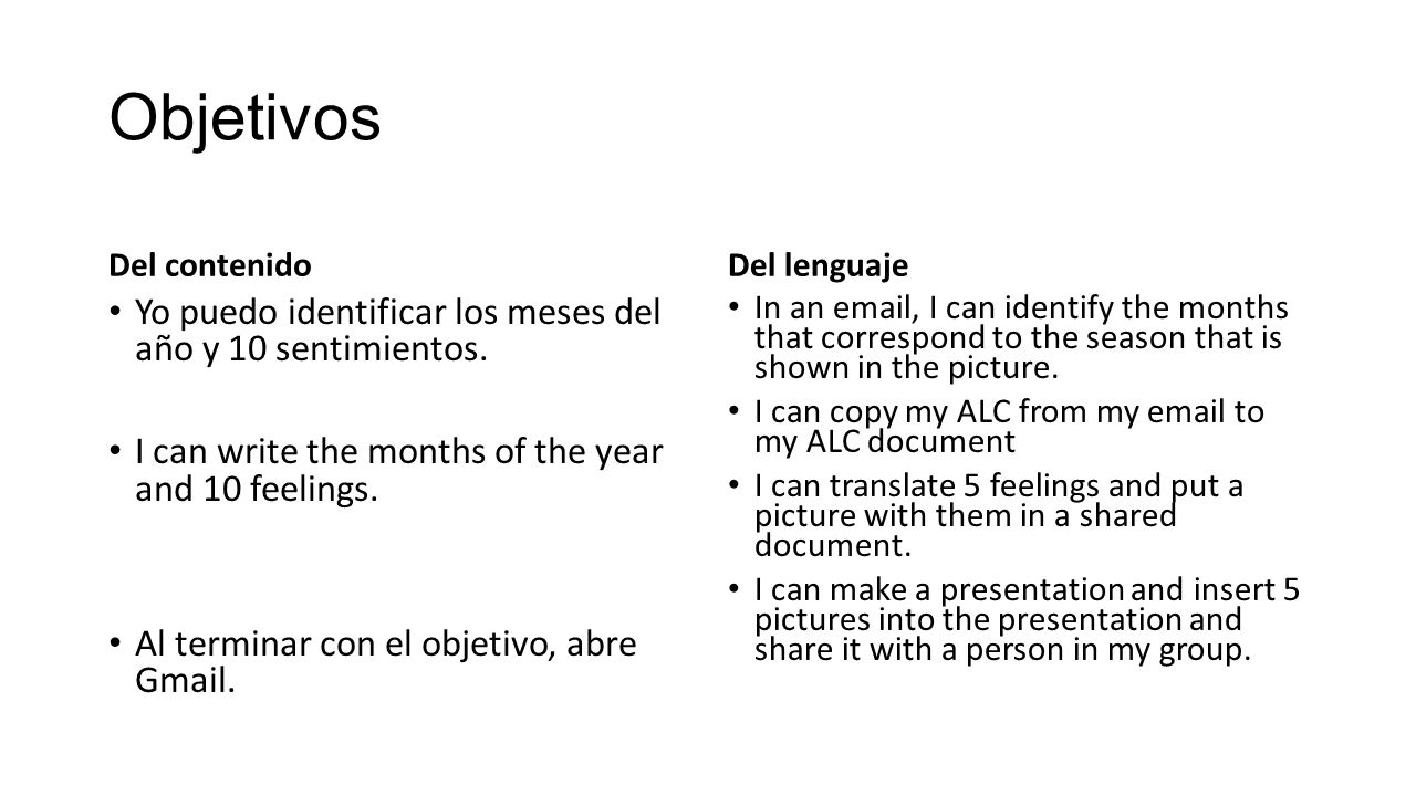 Objetivos Yo puedo identificar los meses del año y 10 sentimientos.