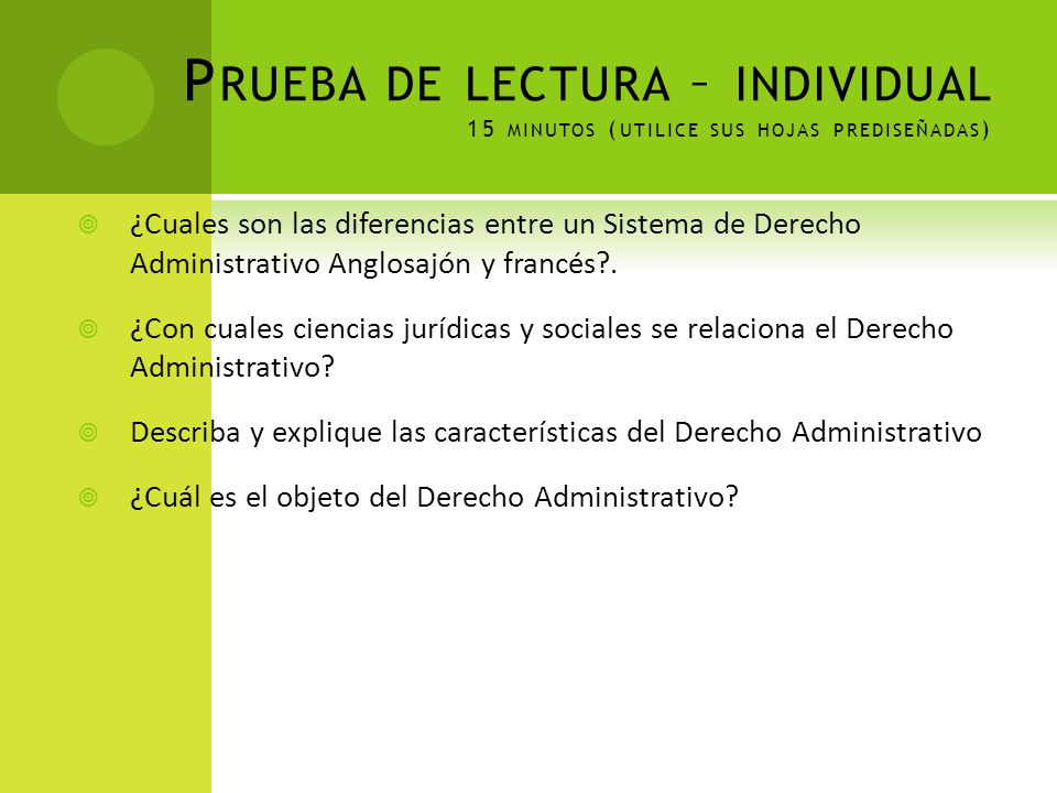 Prueba de lectura – individual 15 minutos (utilice sus hojas prediseñadas)