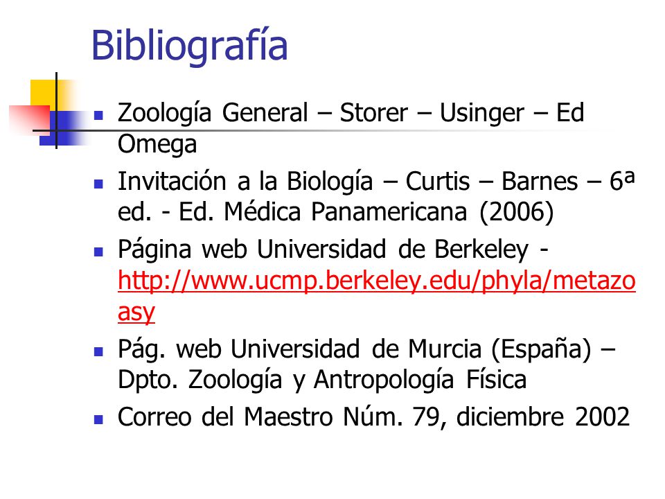 Bibliografía Zoología General – Storer – Usinger – Ed Omega