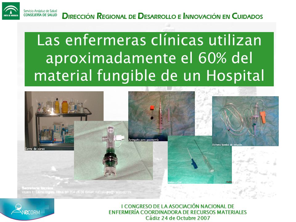 Las enfermeras clínicas utilizan aproximadamente el 60% del material fungible de un Hospital