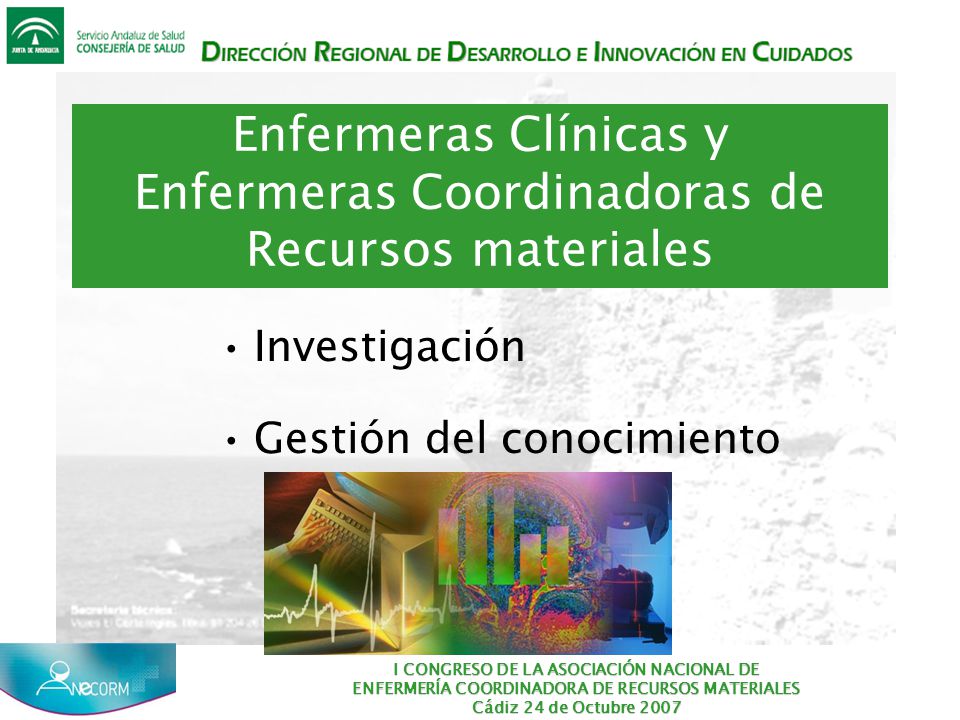 Enfermeras Clínicas y Enfermeras Coordinadoras de Recursos materiales