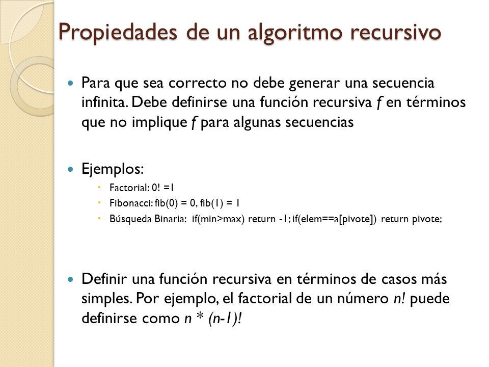 Propiedades de un algoritmo recursivo