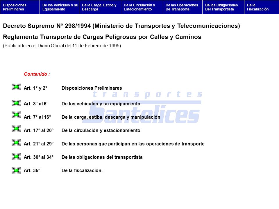 Reglamenta Transporte de Cargas Peligrosas por Calles y Caminos
