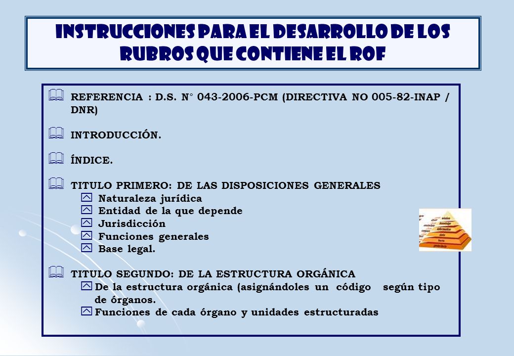 INSTRUCCIONES PARA EL DESARROLLO DE LOS RUBROS QUE CONTIENE EL ROF
