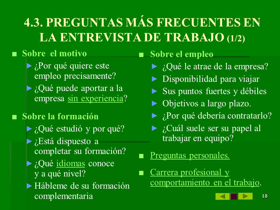 4.3. PREGUNTAS MÁS FRECUENTES EN LA ENTREVISTA DE TRABAJO (1/2)