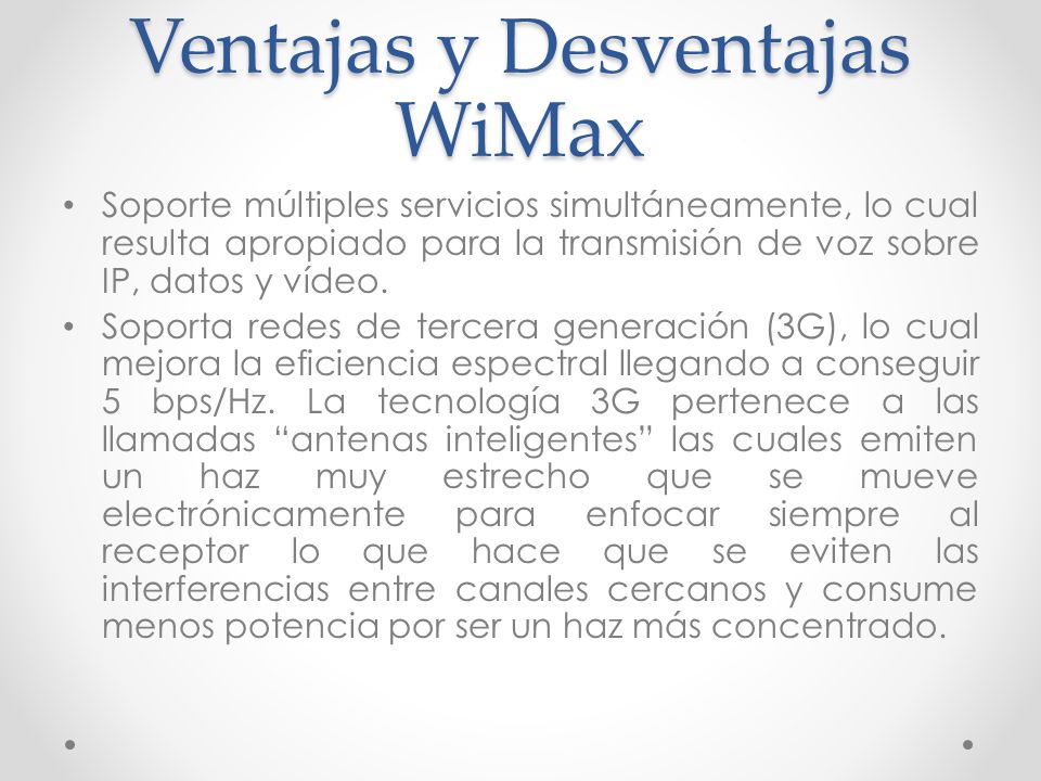 Ventajas y Desventajas WiMax