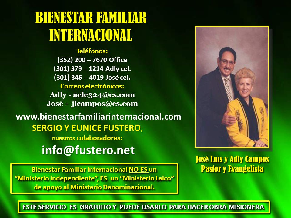 Correos electrónicos: SERGIO Y EUNICE FUSTERO, nuestros colaboradores: