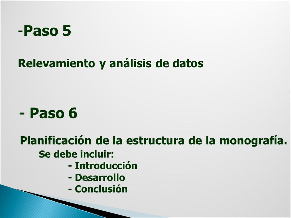Paso 5 - Paso 6 Relevamiento y análisis de datos