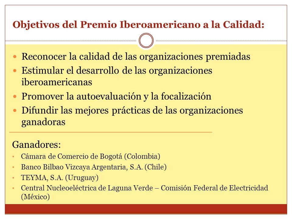 Objetivos del Premio Iberoamericano a la Calidad: