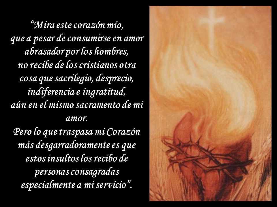 que a pesar de consumirse en amor abrasador por los hombres,