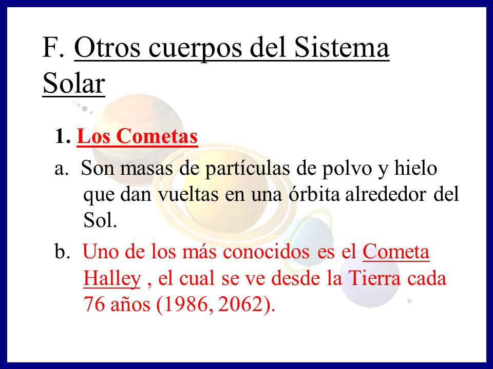 F. Otros cuerpos del Sistema Solar