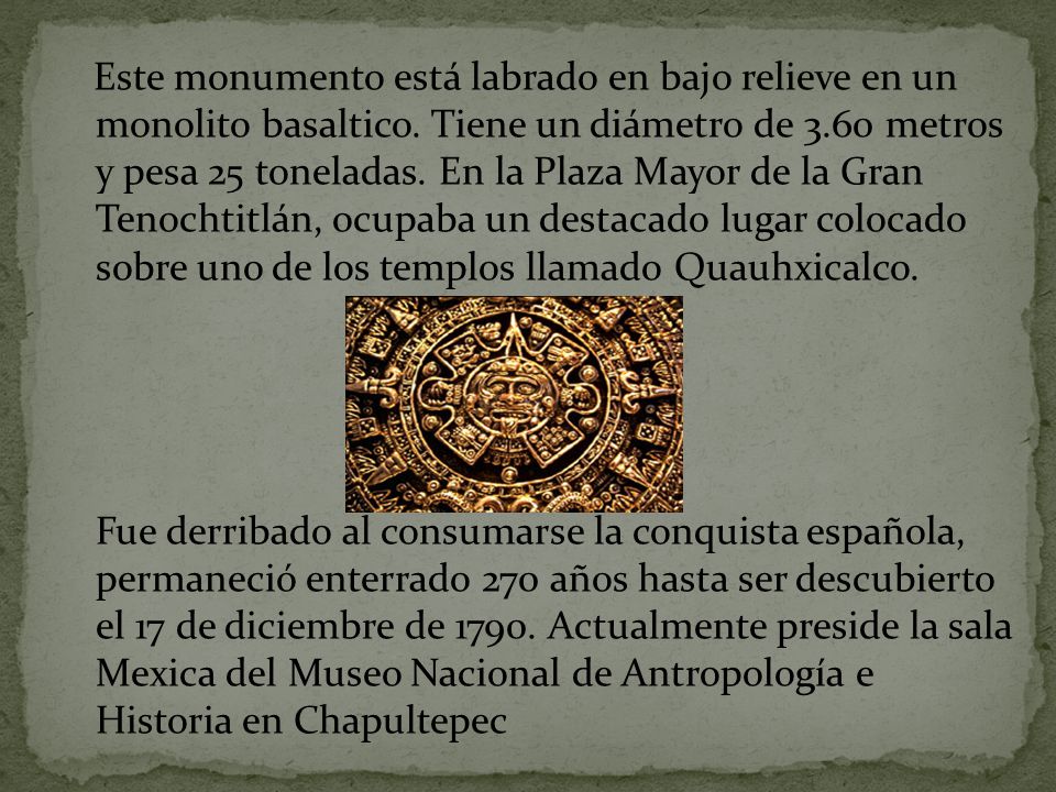 Este monumento está labrado en bajo relieve en un monolito basaltico