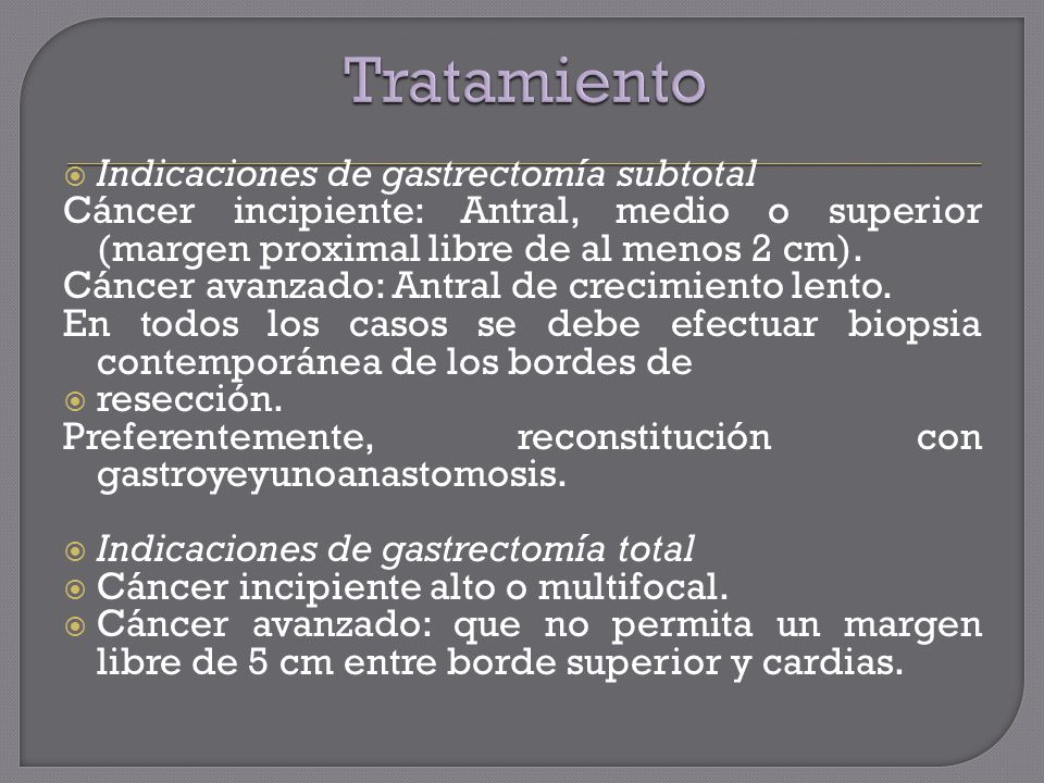Tratamiento Indicaciones de gastrectomía subtotal