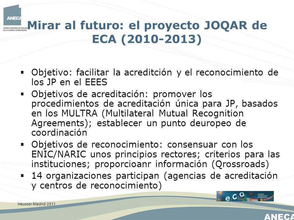 Mirar al futuro: el proyecto JOQAR de ECA ( )