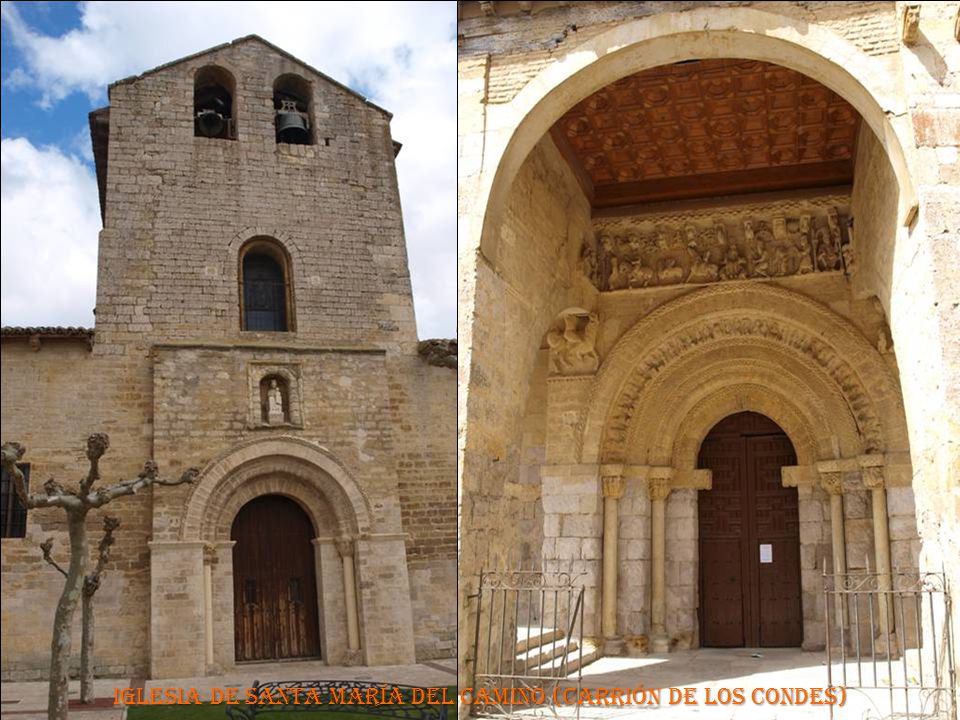 IGLESIA DE SANTA MARÍA DEL CAMINO (CARRIÓN DE LOS CONDES)