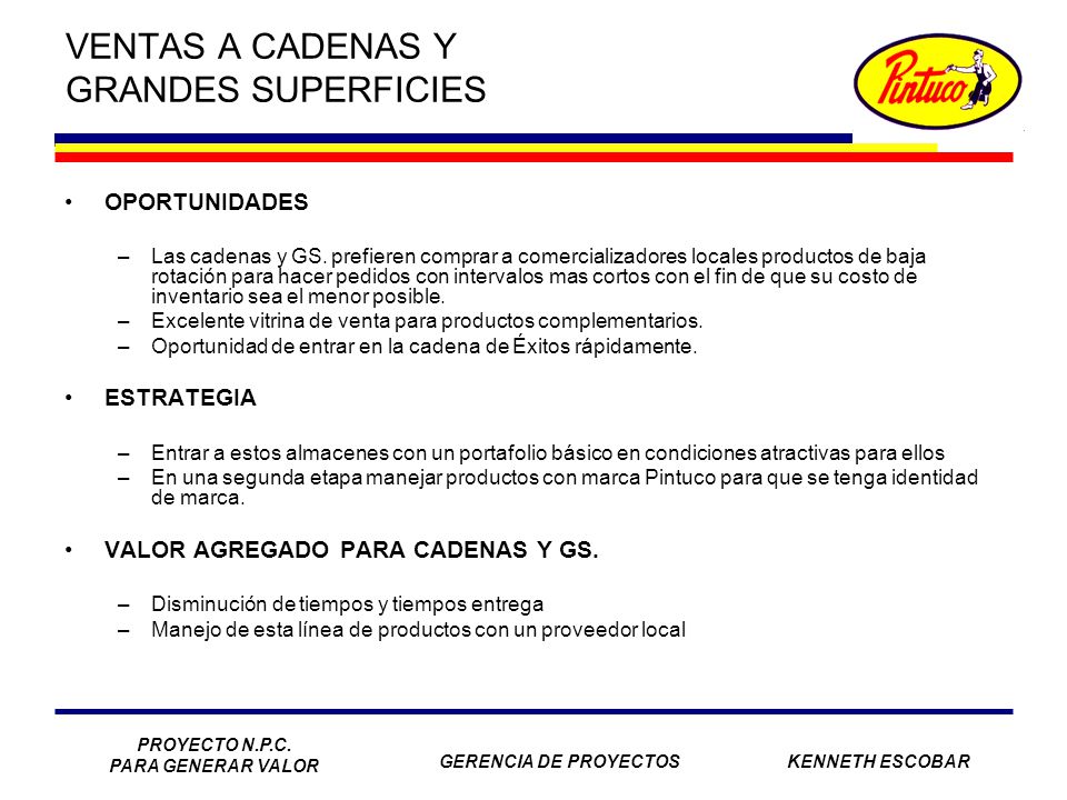 VENTAS A CADENAS Y GRANDES SUPERFICIES