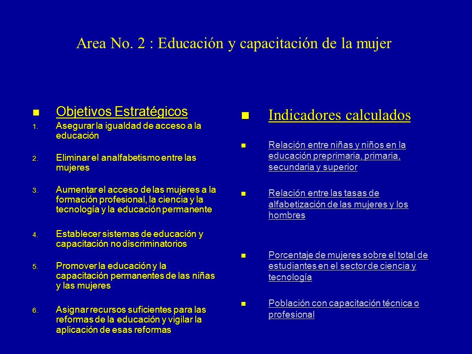Area No. 2 : Educación y capacitación de la mujer