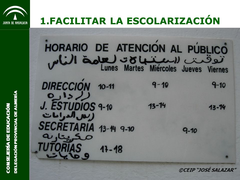 1.FACILITAR LA ESCOLARIZACIÓN