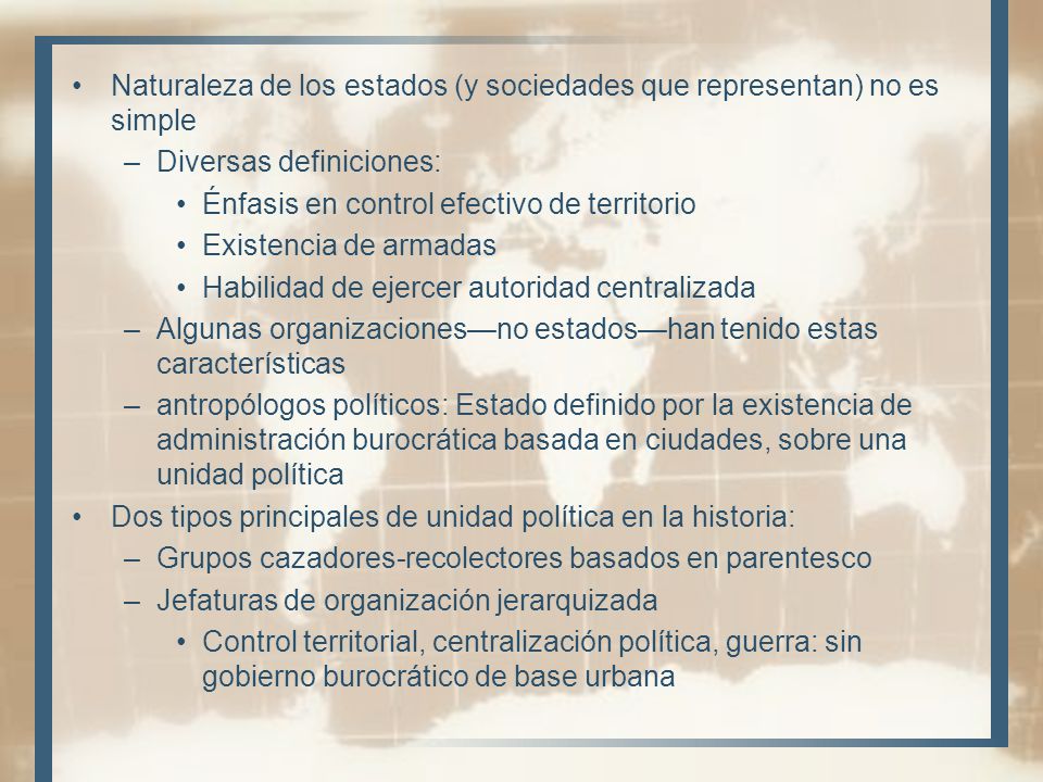 Naturaleza de los estados (y sociedades que representan) no es simple