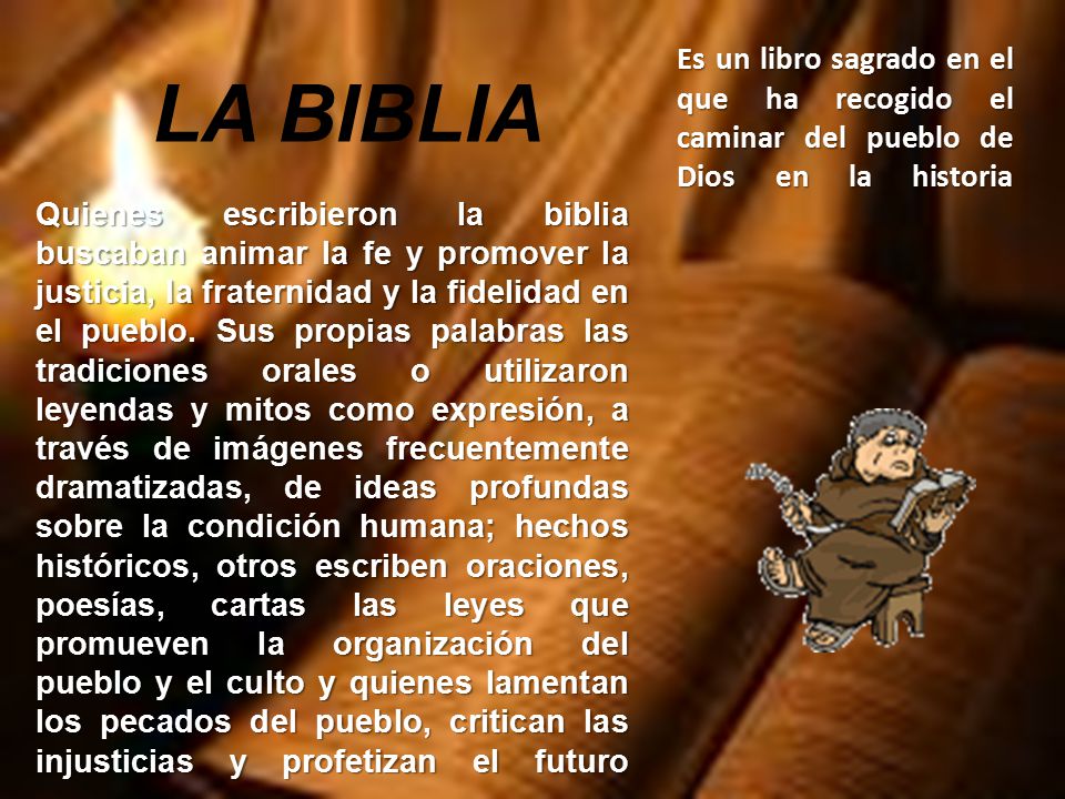 Es un libro sagrado en el que ha recogido el caminar del pueblo de Dios en la historia