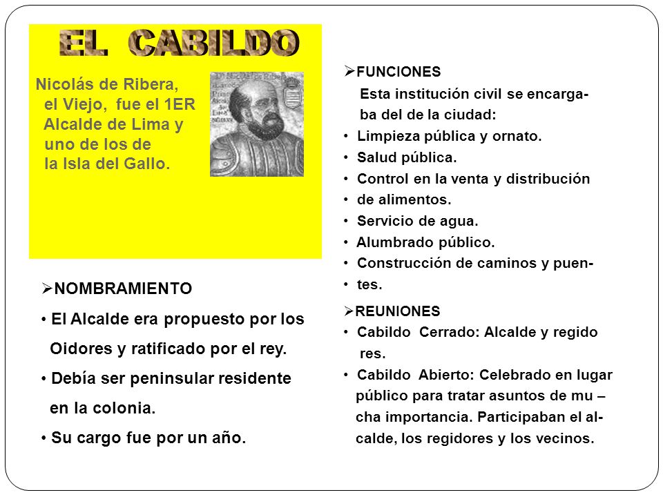 Nicolás de Ribera, el Viejo, fue el 1ER Alcalde de Lima y uno de los de la Isla del Gallo.