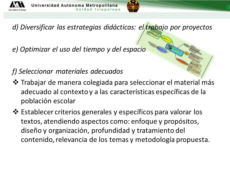 d) Diversificar las estrategias didácticas: el trabajo por proyectos