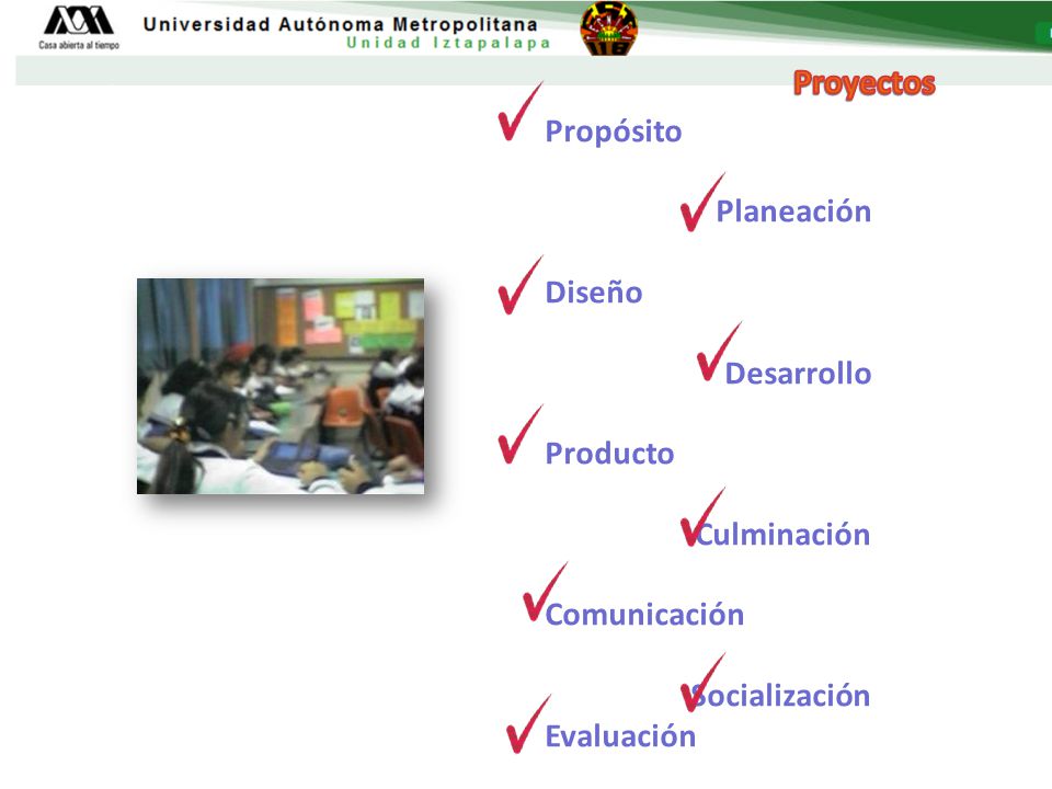 Proyectos Propósito Planeación Diseño Desarrollo Producto Culminación