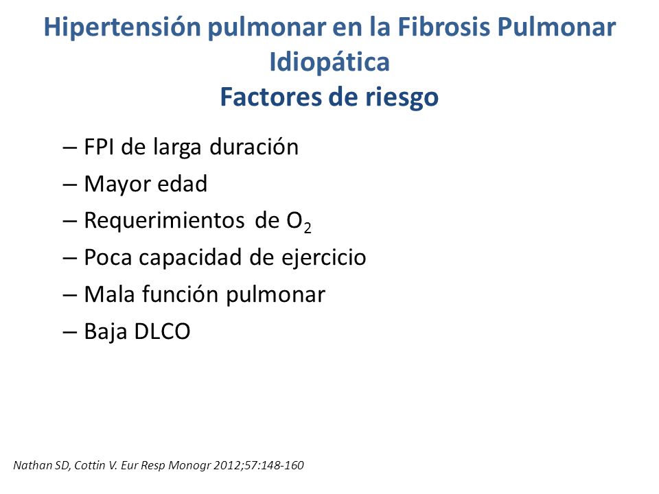 Hipertensión pulmonar en la Fibrosis Pulmonar Idiopática Factores de riesgo