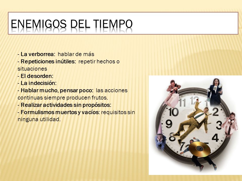 Enemigos del tiempo - La verborrea: - Repeticiones inútiles