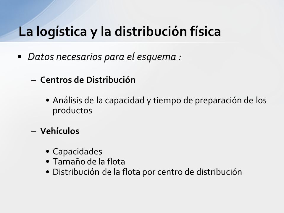 La logística y la distribución física