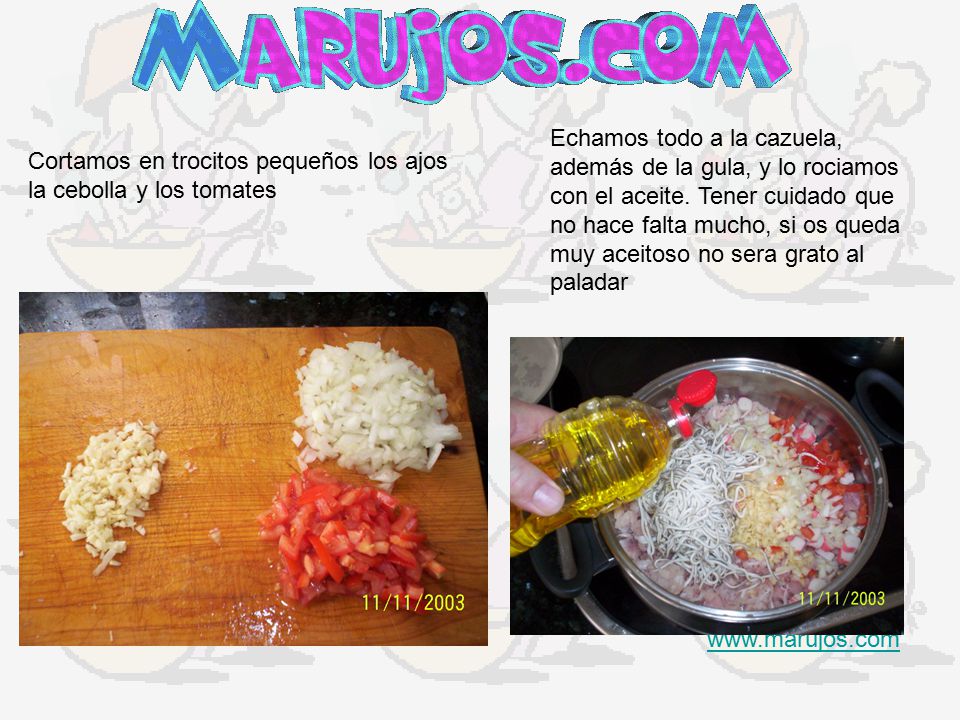 Echamos todo a la cazuela, además de la gula, y lo rociamos con el aceite. Tener cuidado que no hace falta mucho, si os queda muy aceitoso no sera grato al paladar