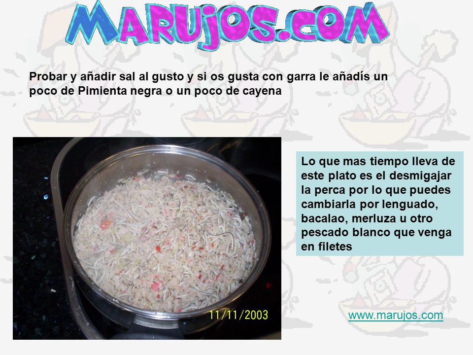 Probar y añadir sal al gusto y si os gusta con garra le añadís un poco de Pimienta negra o un poco de cayena