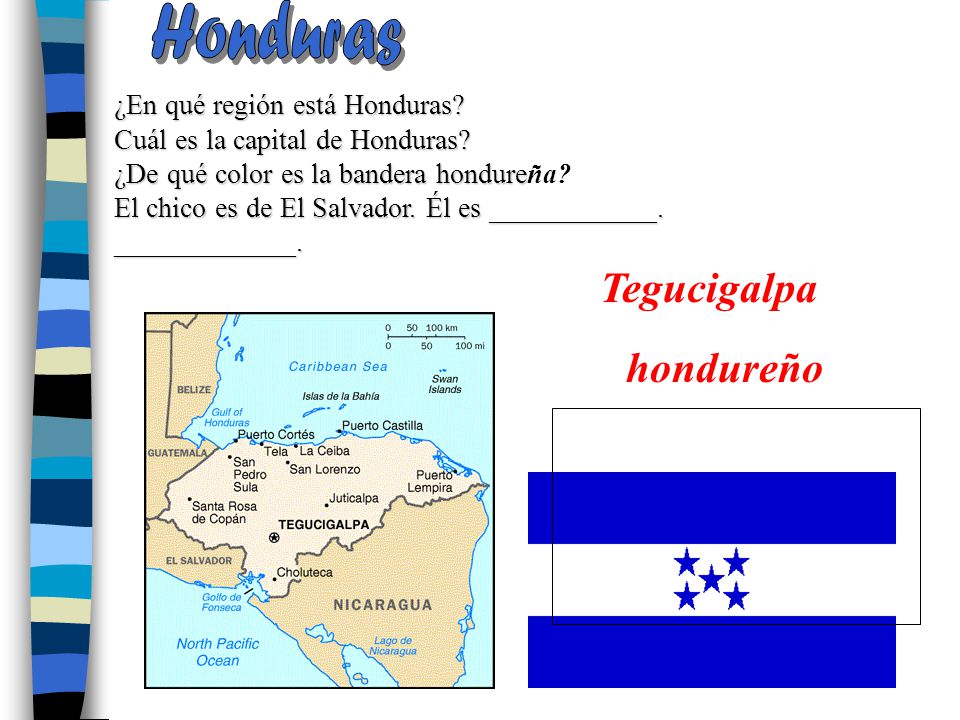 Honduras ¿En qué región está Honduras Cuál es la capital de Honduras