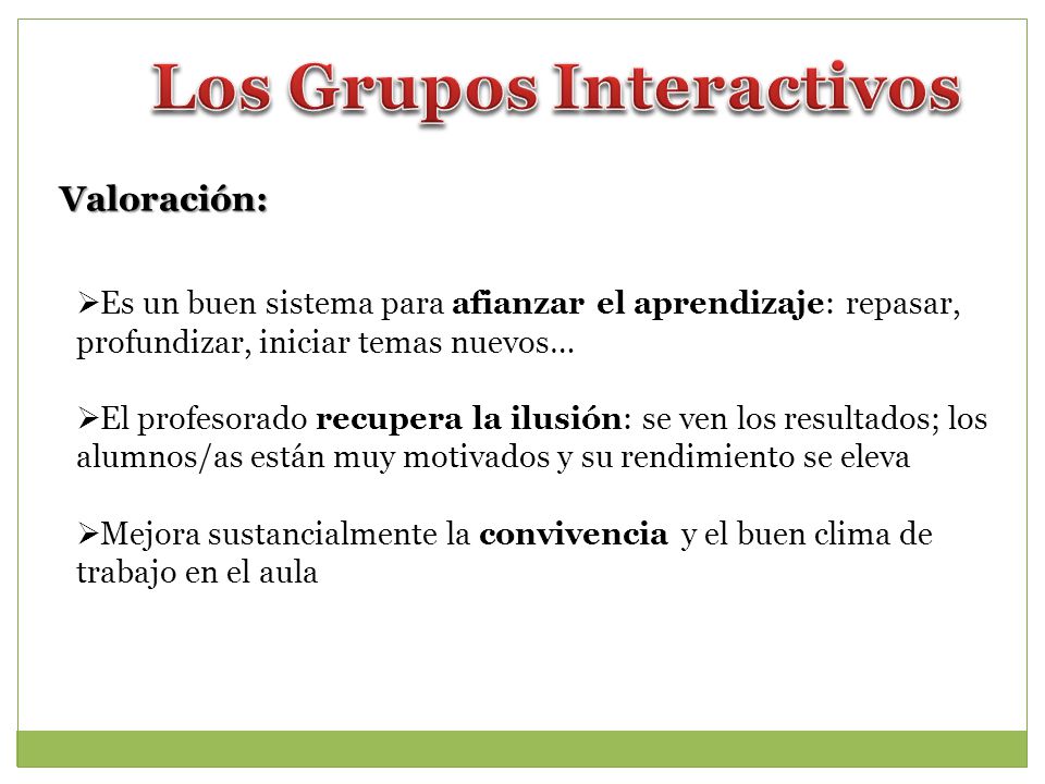 Los Grupos Interactivos