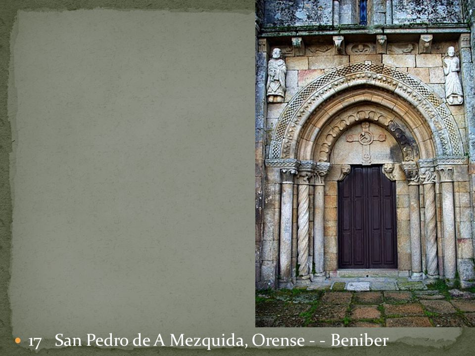 17 San Pedro de A Mezquida, Orense - - Beniber