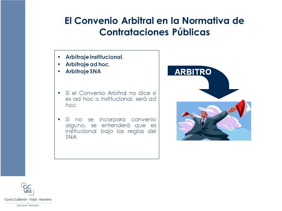 El Convenio Arbitral en la Normativa de Contrataciones Públicas