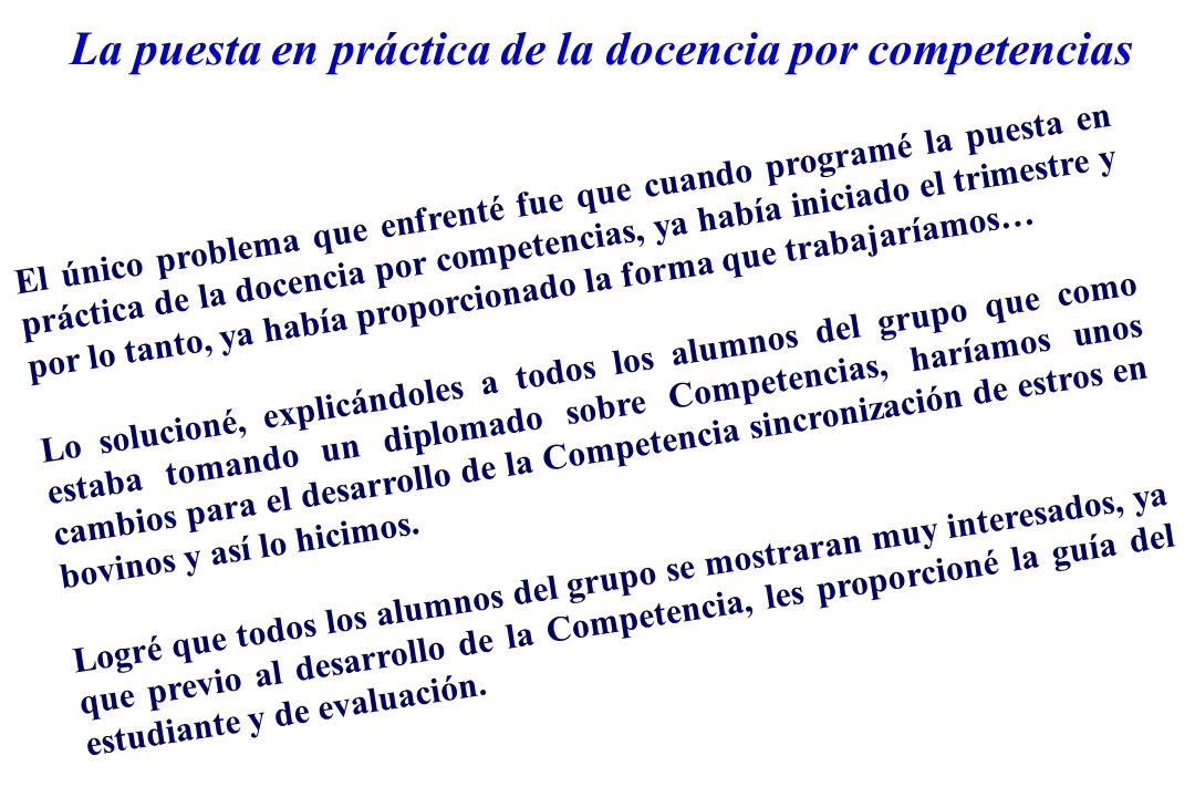 La puesta en práctica de la docencia por competencias