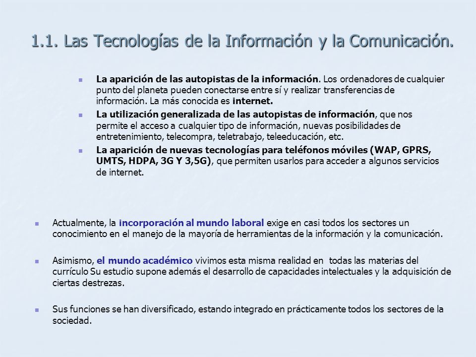 1.1. Las Tecnologías de la Información y la Comunicación.