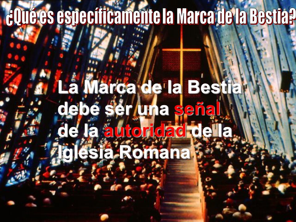 ¿Qué es específicamente la Marca de la Bestia