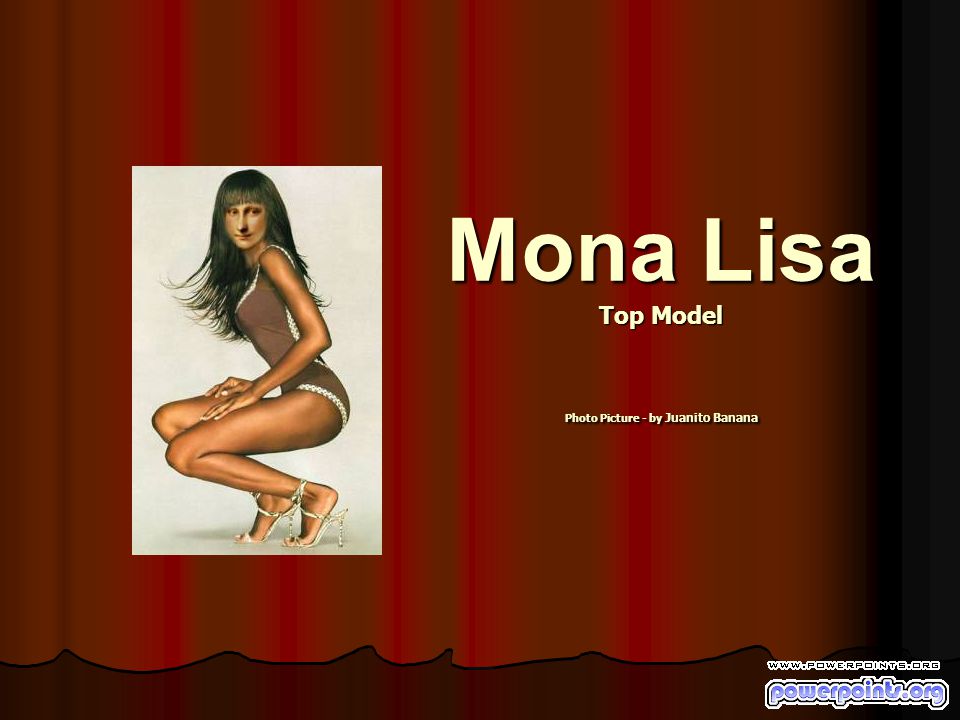 Mona Lisa Top Model Photo Picture - by Juanito Banana